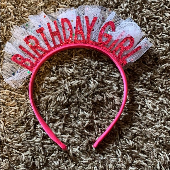 Other - BIRTHDAY GIRL HEADBAND